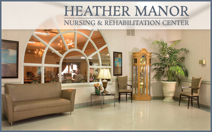 HEATHER MANOR NURSING AND REHABILITATION, INC.