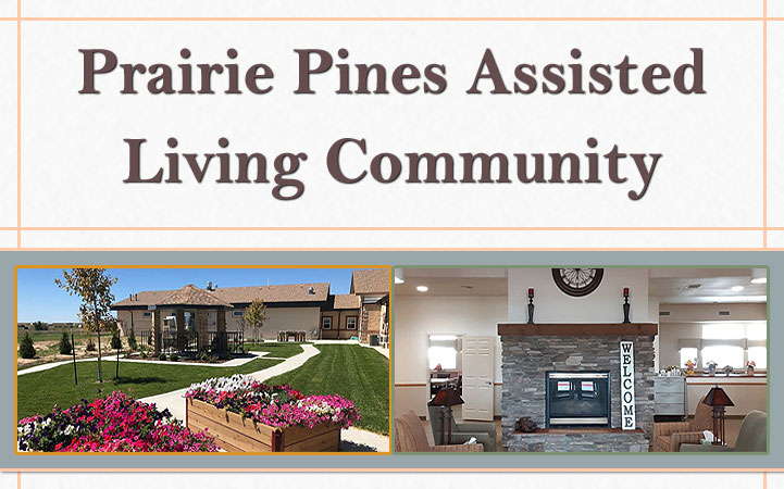 PRAIRIE PINES ASSISTED LIVING COMMUNITY