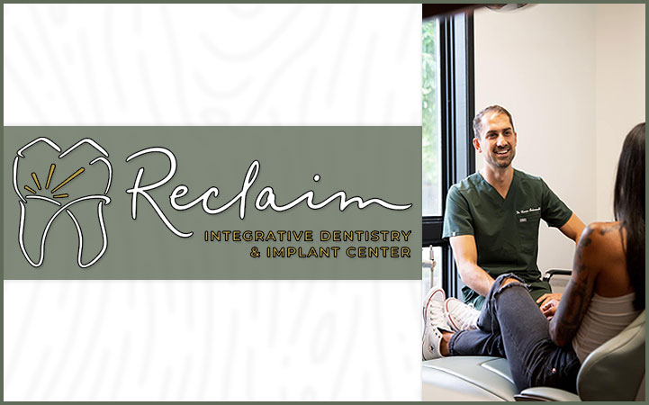 RECLAIM INTEGRATIVE DENTISTRY