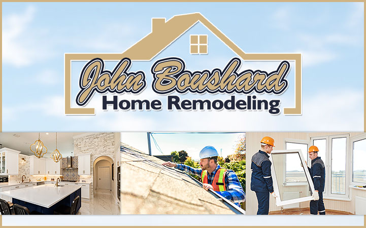 JOHN BOUSHARD HOME REMODELING