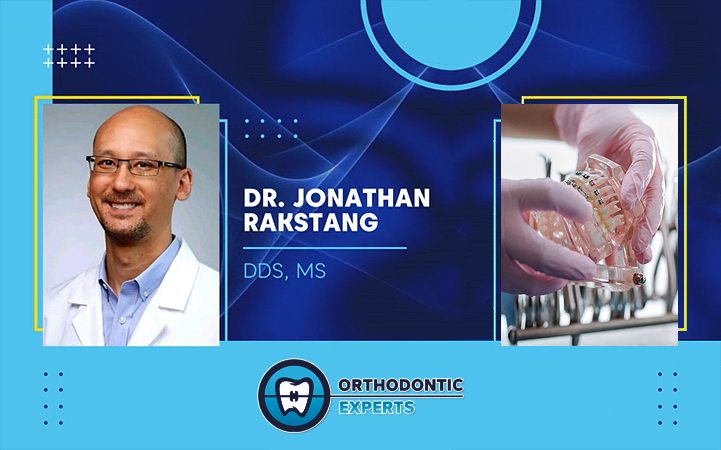 JONATHAN RAKSTANG DDS - ORTHODONTIC EXPERTS