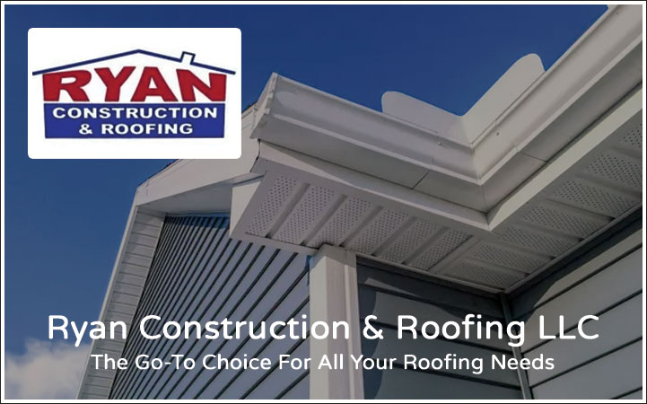 RYAN CONSTRUCTION & ROOFING