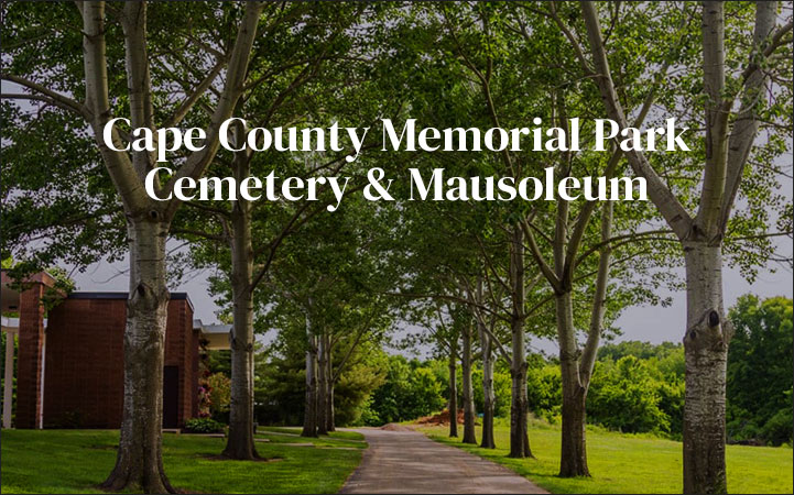 CAPE COUNTY MEMORIAL PARK CEMETARY