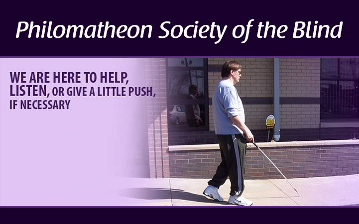 PHILOMATHEON SOCIETY OF THE BLIND