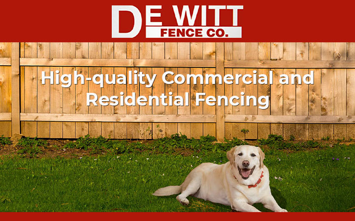 DEWITT FENCE COMPANY