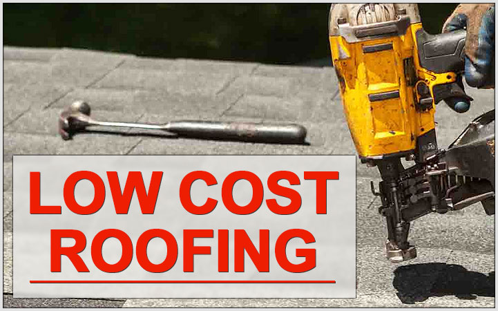 LOW COST ROOFING