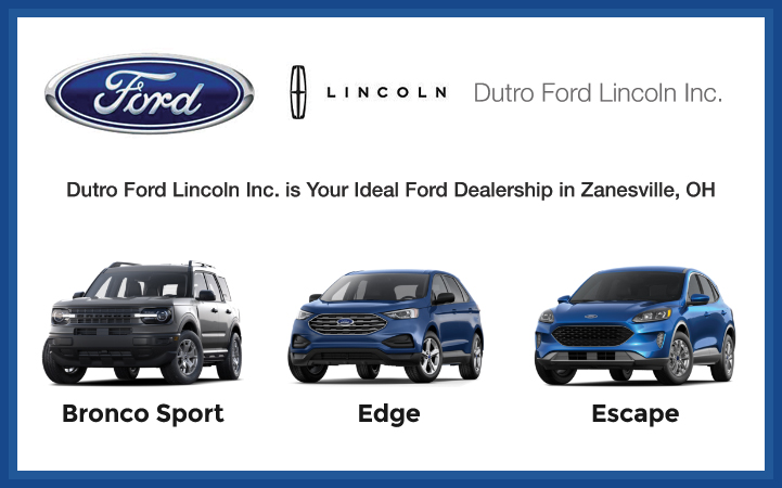 DUTRO FORD LINCOLN INC. - Local USED AUTOMOBILE & TRUCK DEALERS in Zanesville, OH