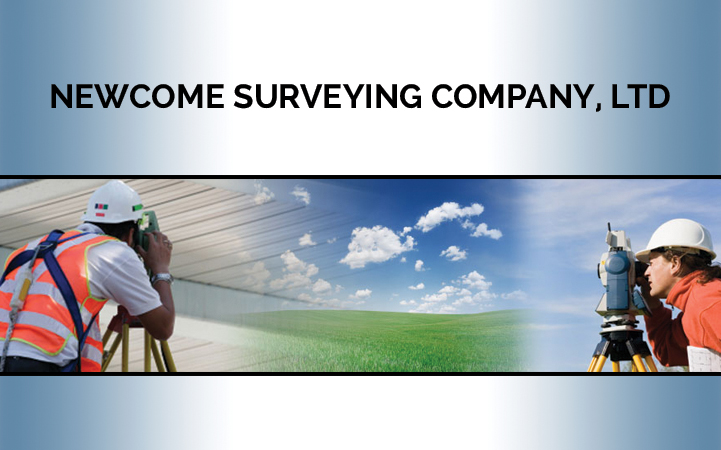 NEWCOME SURVEYING COMPANY, LTD