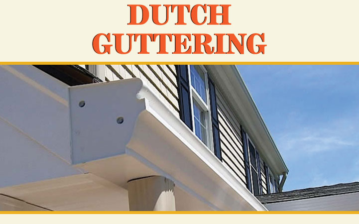 DUTCH GUTTERING