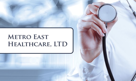 METRO EAST HEALTHCARE, LTD