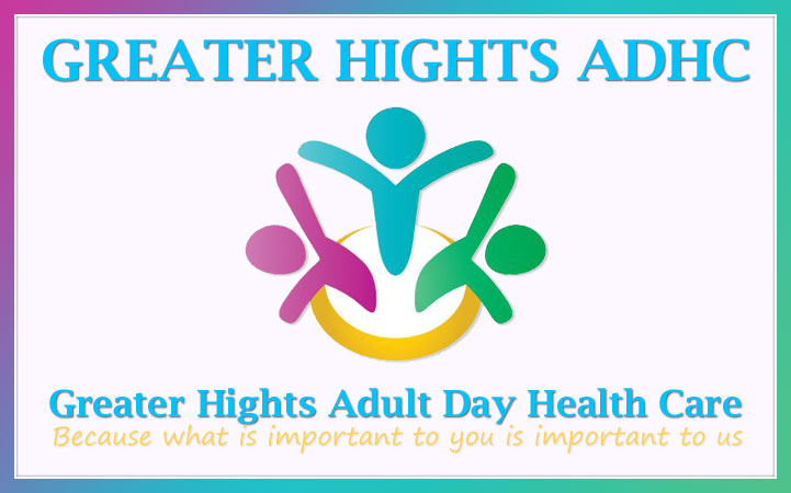 GREATER HEIGHTS ADULT DAY HEALTH CARE