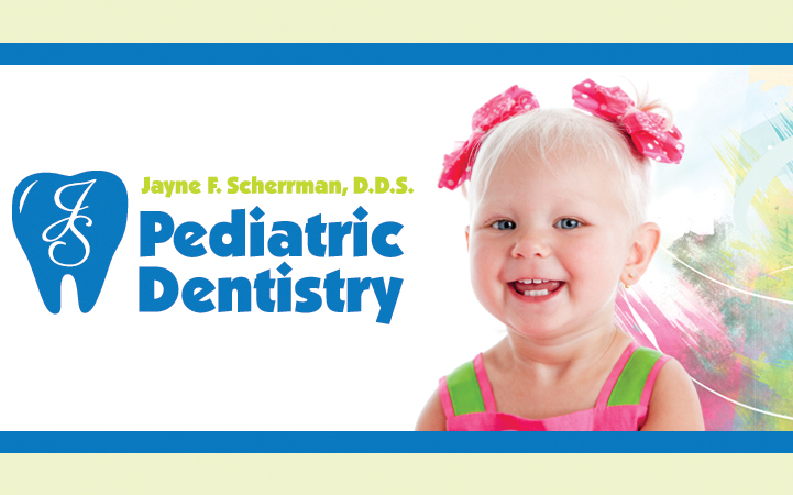 JAYNE SCHERRMAN PEDIATRIC DENTISTRY