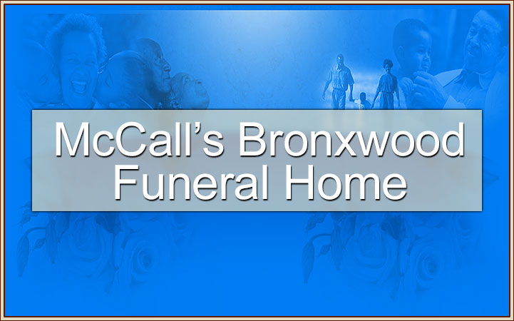 MCCALL'S BRONXWOOD FUNERAL HOME - Local FUNERAL DIRECTORS in Bronx, NY