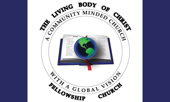 THE LIVING BODY OF CHRIST FELLOWSHIP CHURCH