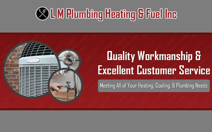 L M PLUMBING, HEATING AND FUEL OIL INC