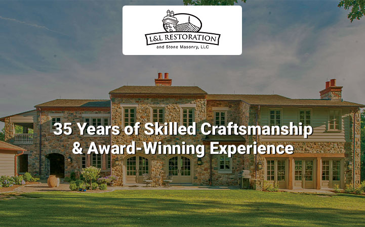L&L RESTORATION & STONE MASONRY, LLC - Local MASONRY CONTRACTORS in Parkesburg, PA