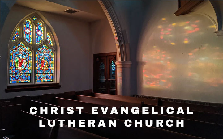 CHRIST EVANGELICAL LUTHERAN CHURCH