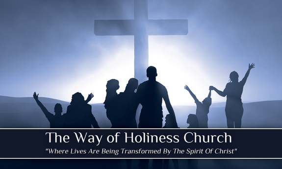 THE WAY OF HOLINESS CHURCH