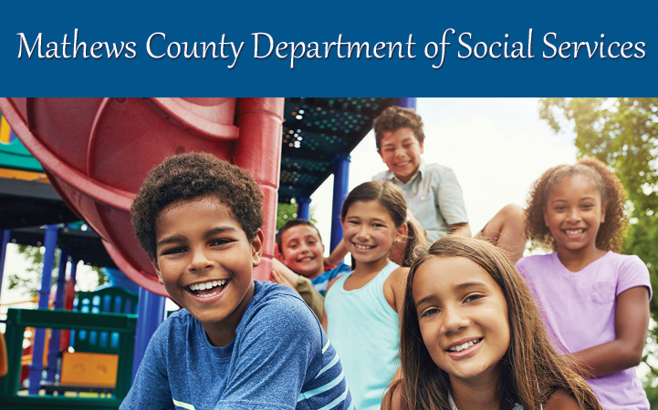 MATHEWS DEPARTMENT OF SOCIAL SERVICES