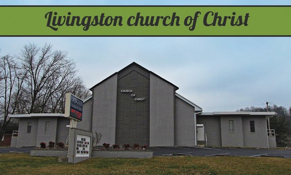 LIVINGSTON CHURCH OF CHRIST