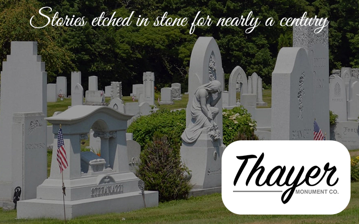 THAYER MONUMENT COMPANY