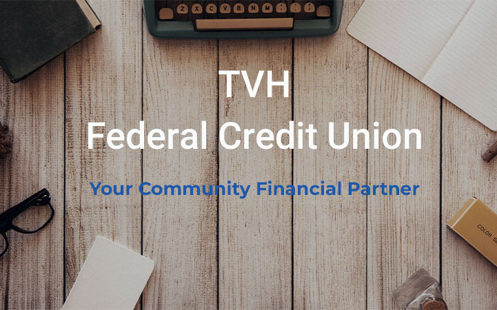 TVH FEDERAL CREDIT UNION