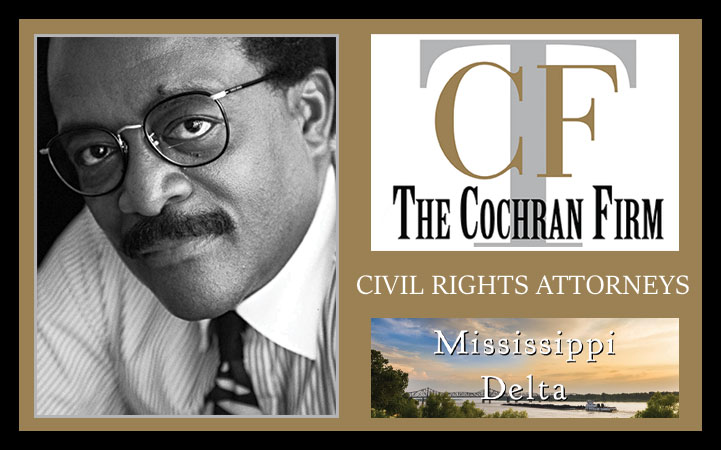 THE COCHRAN FIRM - MISSISSIPPI DELTA