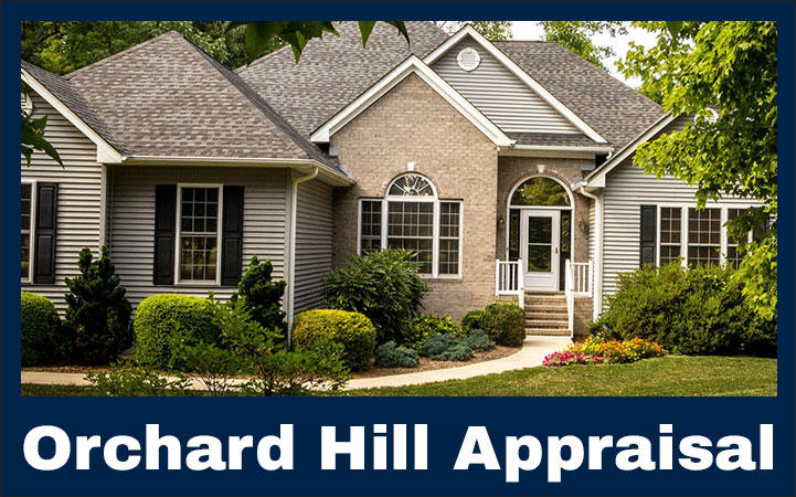 ORCHARD HILL APPRAISAL