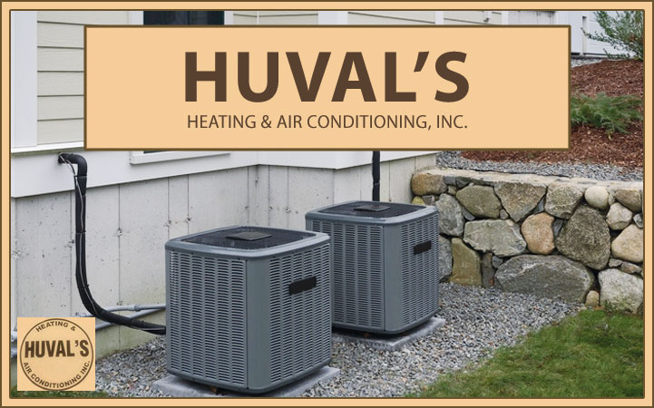 HUVAL'S AIR CONDITIONING AND HEATING
