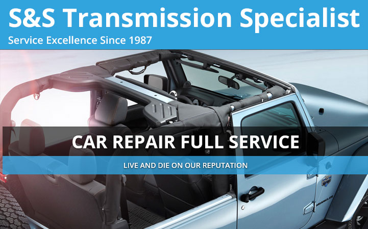 S & S TRANSMISSION SPECIALIST