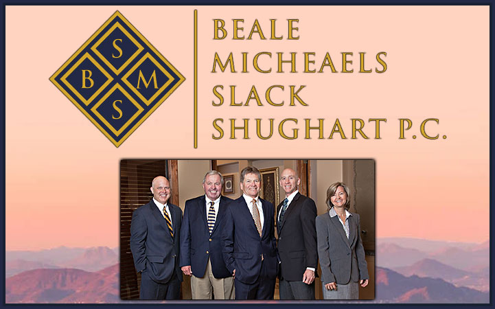 BEALE, MICHEAELS, SLACK, & SHUGHART, P.C. - Local ATTORNEYS in Phoenix, AZ
