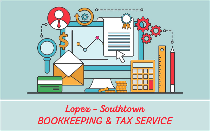 LOPEZ SOUTHTOWN BOOKKEEPING & TAX SERVICE