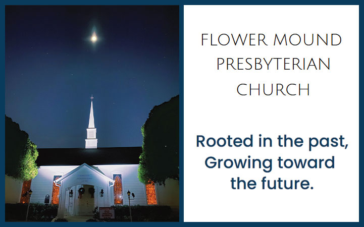 FLOWER MOUND PRESBYTERIAN CHURCH