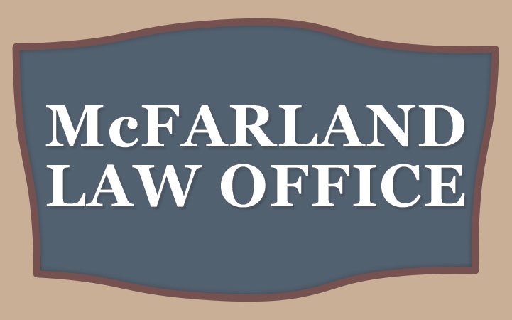 MCFARLAND LAW OFFICE
