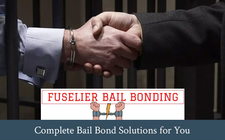 FUSELIER BAIL BONDING
