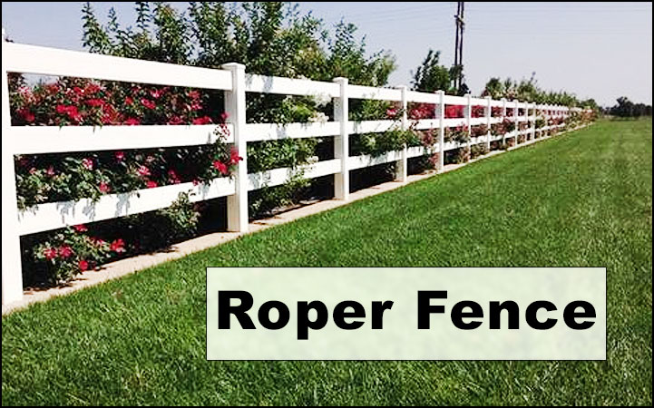 ROPER FENCE