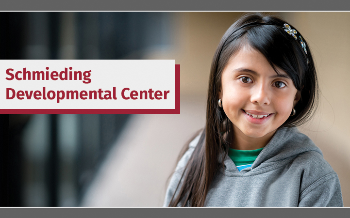 SCHMIEDING DEVELOPMENTAL CENTER