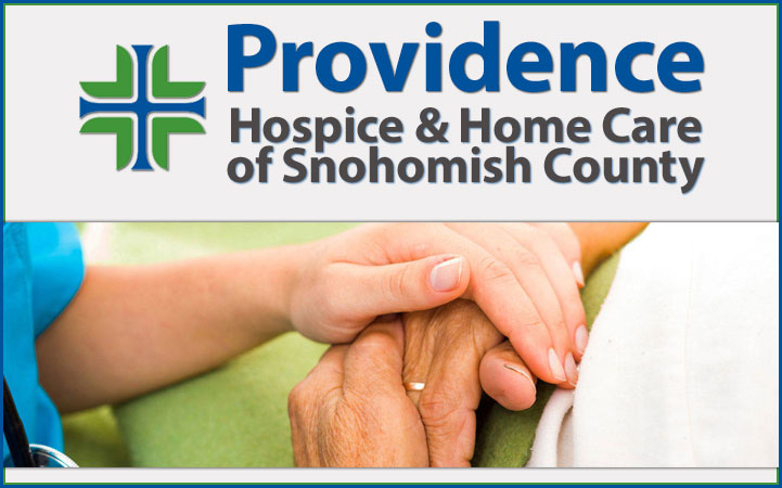 PROVIDENCE HOSPICE & HOME CARE OF SNOHOMISH COUNTY