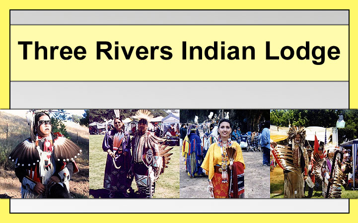 THREE RIVERS INDIAN LODGE
