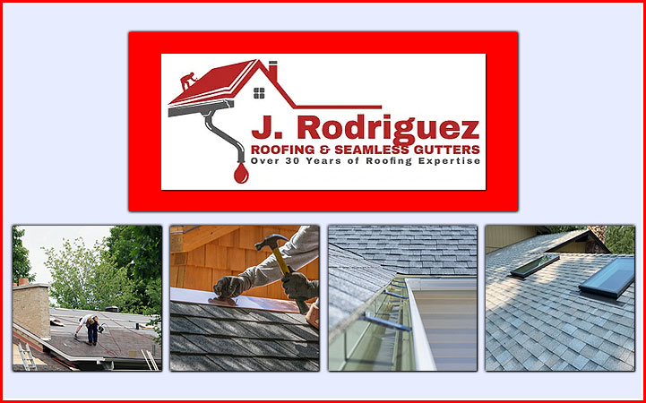 J RODRIGUEZ ROOFING AND SEAMLESS GUTTERS