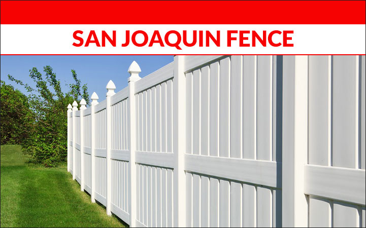 SAN JOAQUIN FENCE