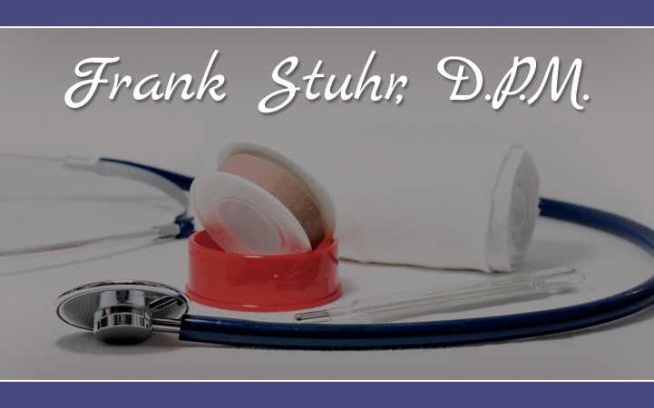 FRANK STUHR, DPM