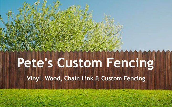 PETE'S CUSTOM FENCING
