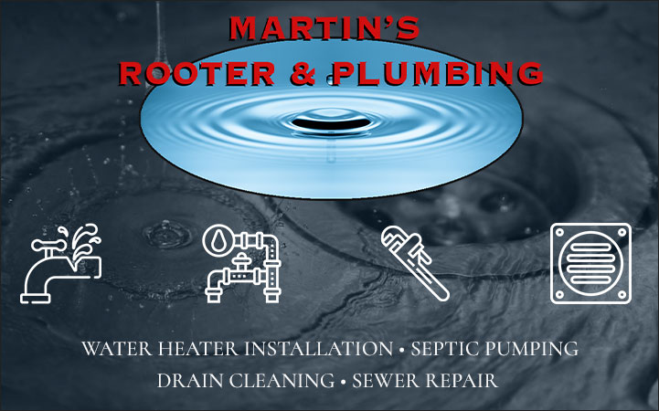 MARTIN'S ROOTER & PLUMBING SERVICE