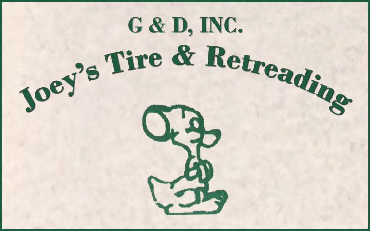 G & D, INC. - JOEY'S TIRE & RETREADING