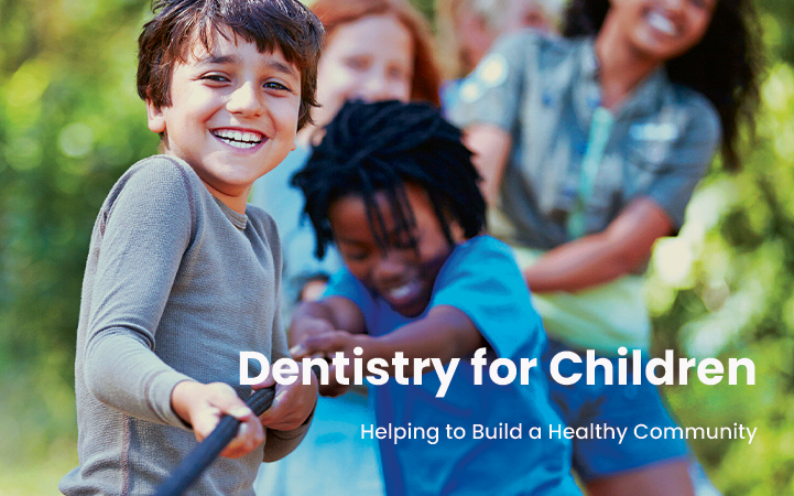 DENTISTRY FOR CHILDREN