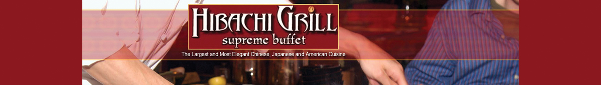 View HIBACHI GRILL & SUPREME BUFFET details