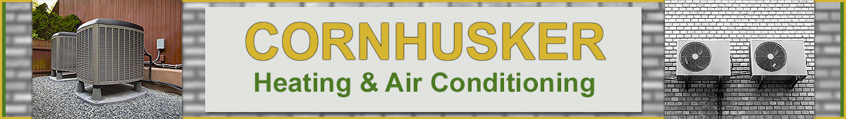 CORNHUSKER HEATING & AIR CONDITIONING