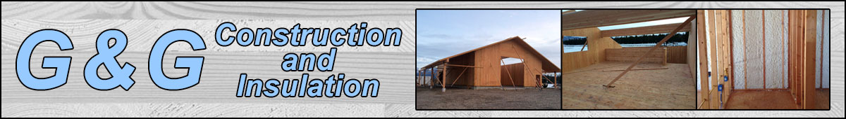 View G & G CONSTRUCTION & INSULATION details