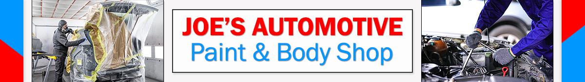 JOE'S AUTOMOTIVE PAINT AND BODY SHOP